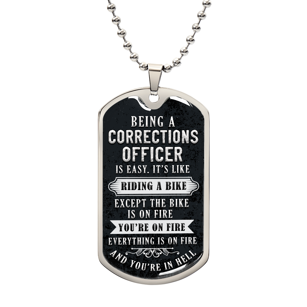 Luxury Graphic Dog Tag Necklace - Being a corrections officer.
