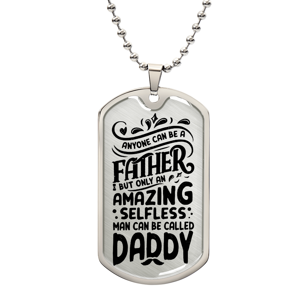 To my Dad .(Luxury Graphic Dog Tag Necklace)
