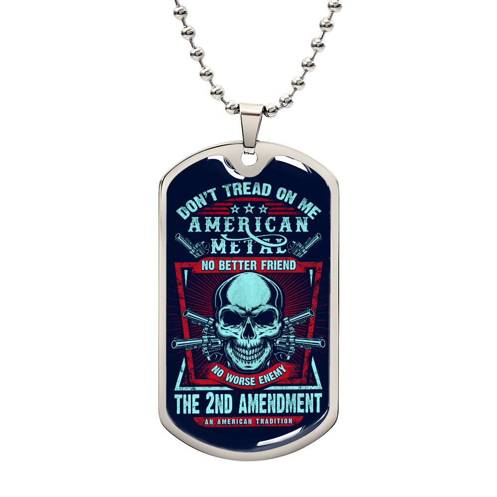 Luxury Graphic Dog Tag Necklace - DONT TREAD ON ME AMERICAN METAL.