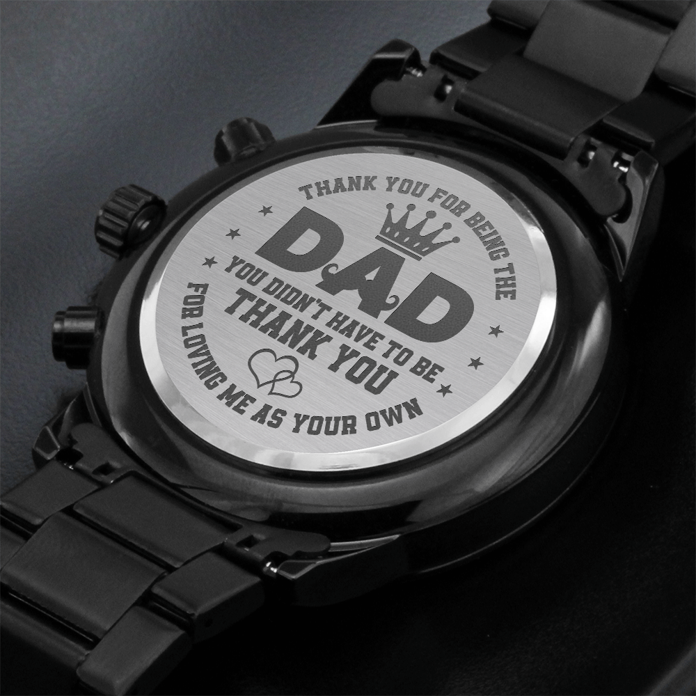 to my dad- Engraved Design Black Chronograph Watch