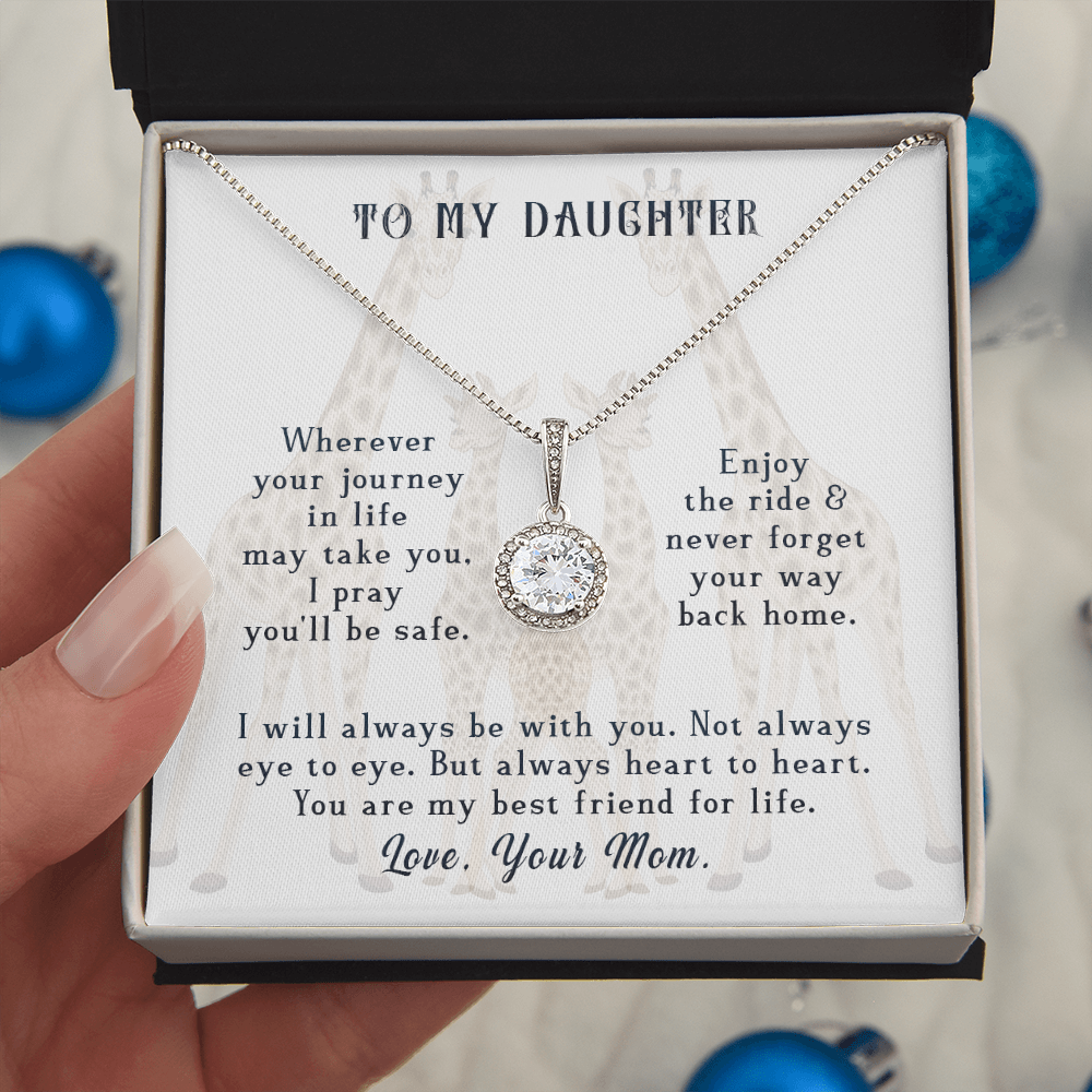 To my daughter -Love from Mom.(Wherever your journey in life may take you)