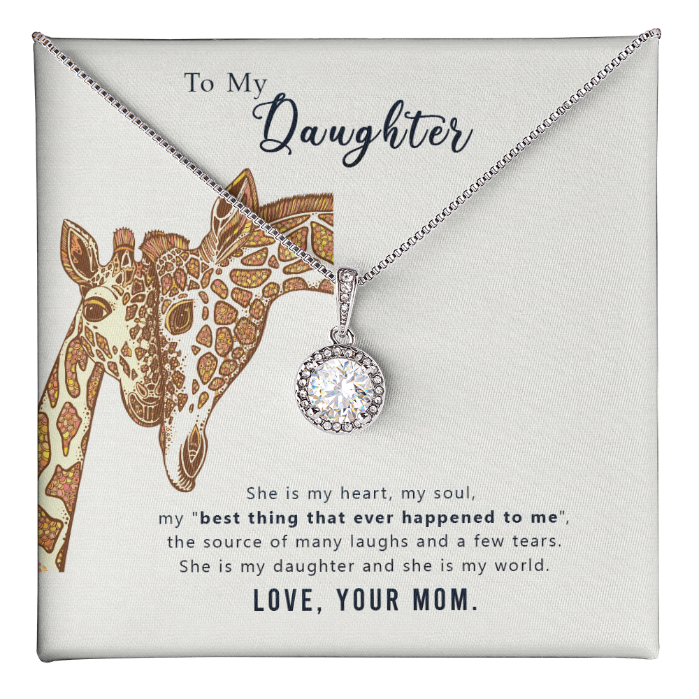 To my daughter -Love from Mom.(She is my "best thing that ever happened to me)