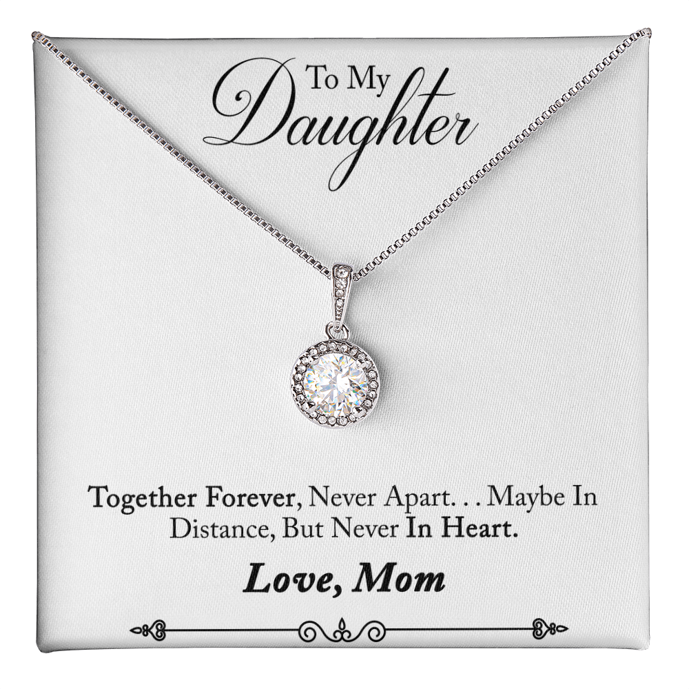 To my daughter - Love from Mom.(Together Forever)