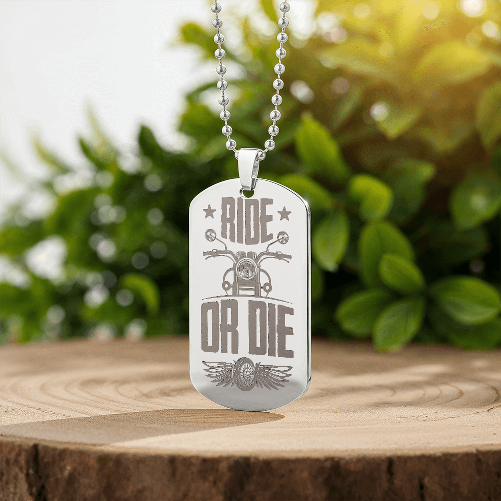 To my Dad - Ride or Die.(Engraved Dog Tag Necklace)