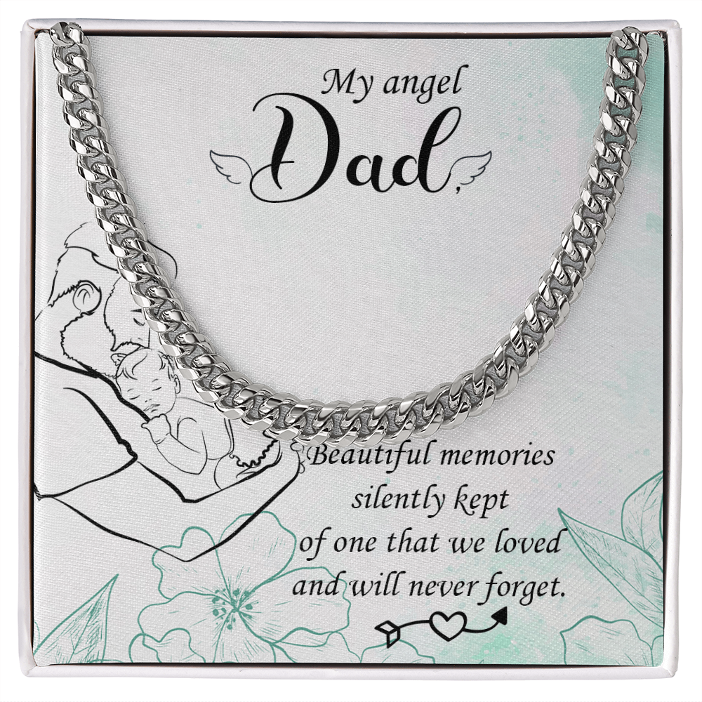 To my Father - love from your Child.(Cuban Link Chain)