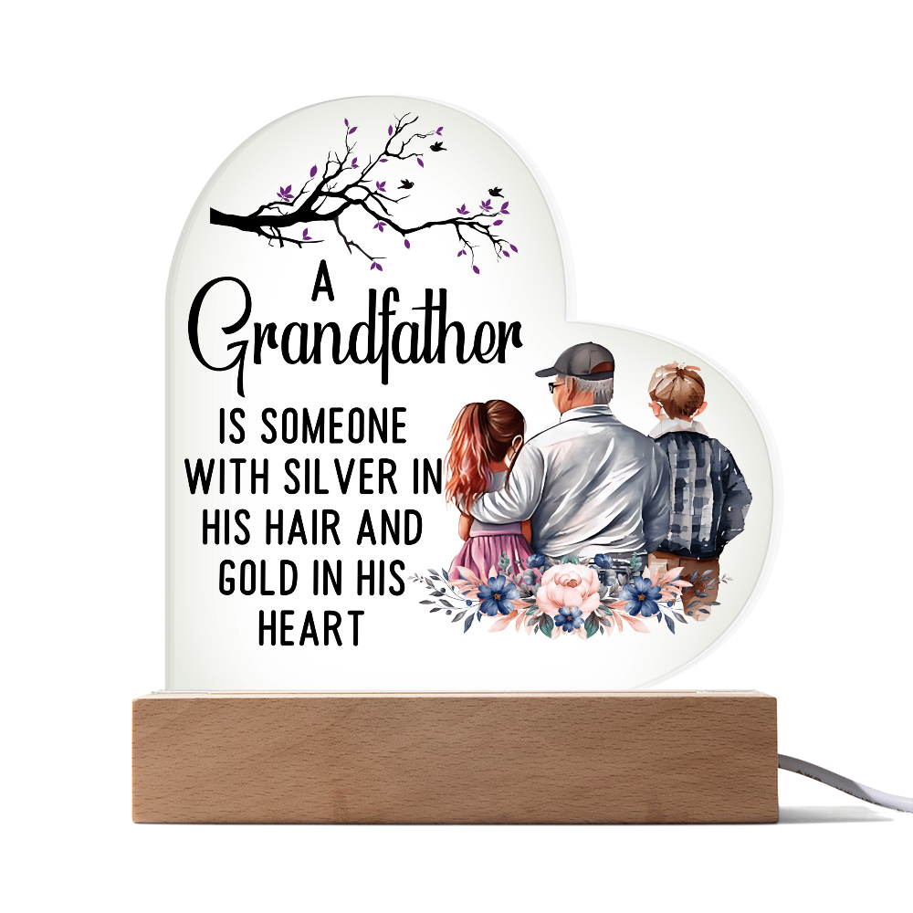 Heart Acrylic Plaque.(A Grandfather IS SOMEONE...)