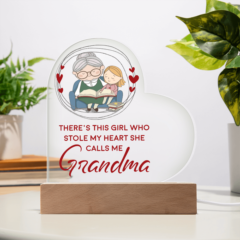 Heart Acrylic Plaque.(THERE'S THIS GIRL WHO STOLE MY HEART SHE CALLS MEÂ GRANDMA.)