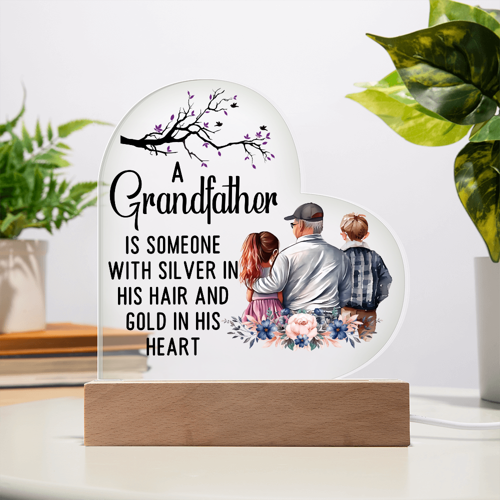 Heart Acrylic Plaque.(A Grandfather IS SOMEONE...)