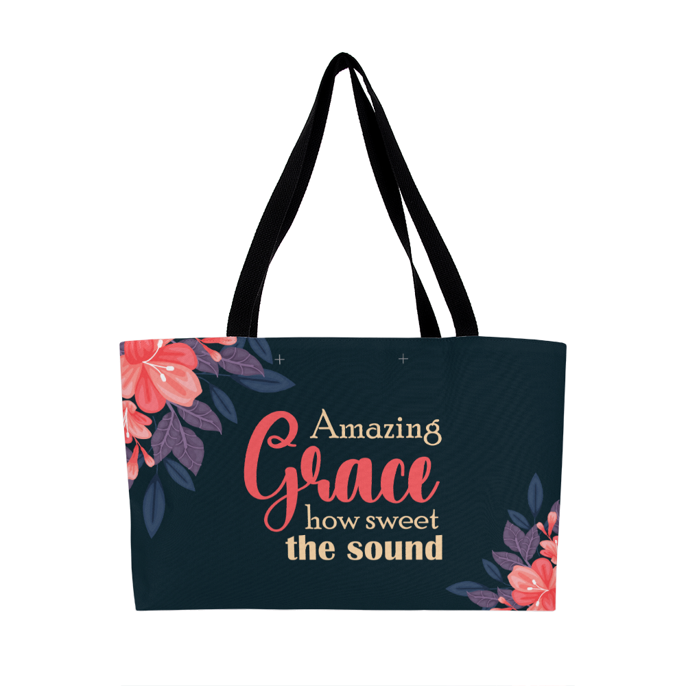 Weekender Tote Bag.(Amazing grace how sweet the sound)