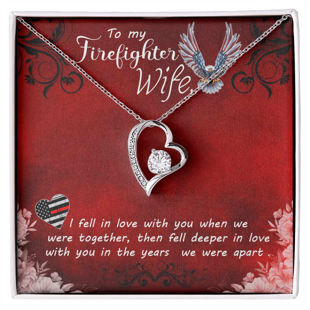 To My Firefighter wife - from your Husband.(Forever Love Necklace)