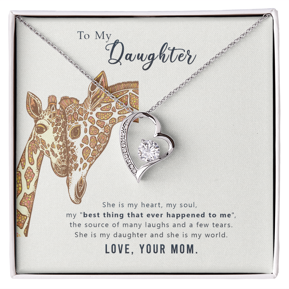 To My daughter - from your Mom.(Forever Love Necklace)