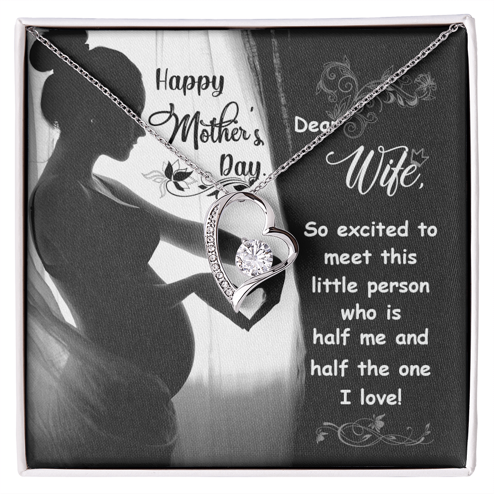 Happy mother's To My Wife - from your Husband.(Forever Love Necklace)