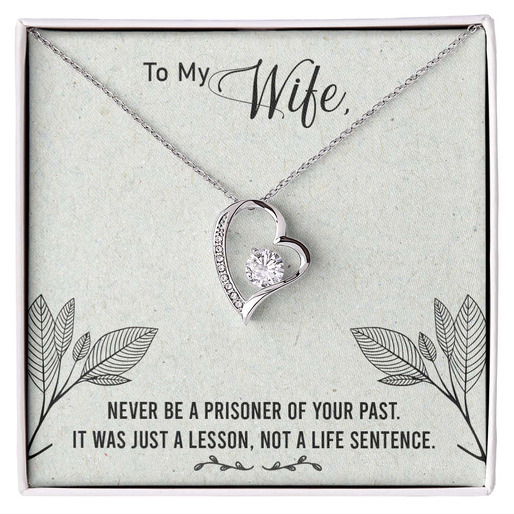 To My Wife - from your Husband.(Forever Love Necklace)