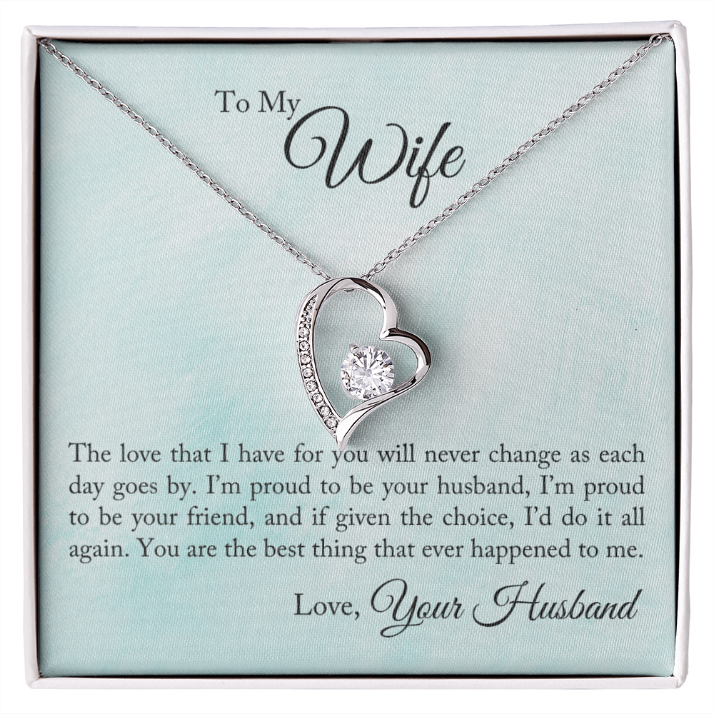 To My Wife - from your Husband.(Forever Love Necklace)