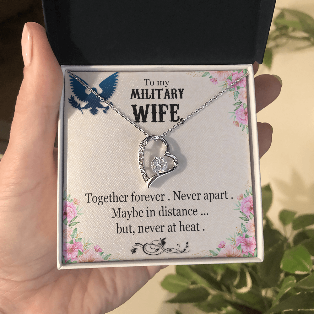 To My military Wife - from your Husband.(Forever Love Necklace)