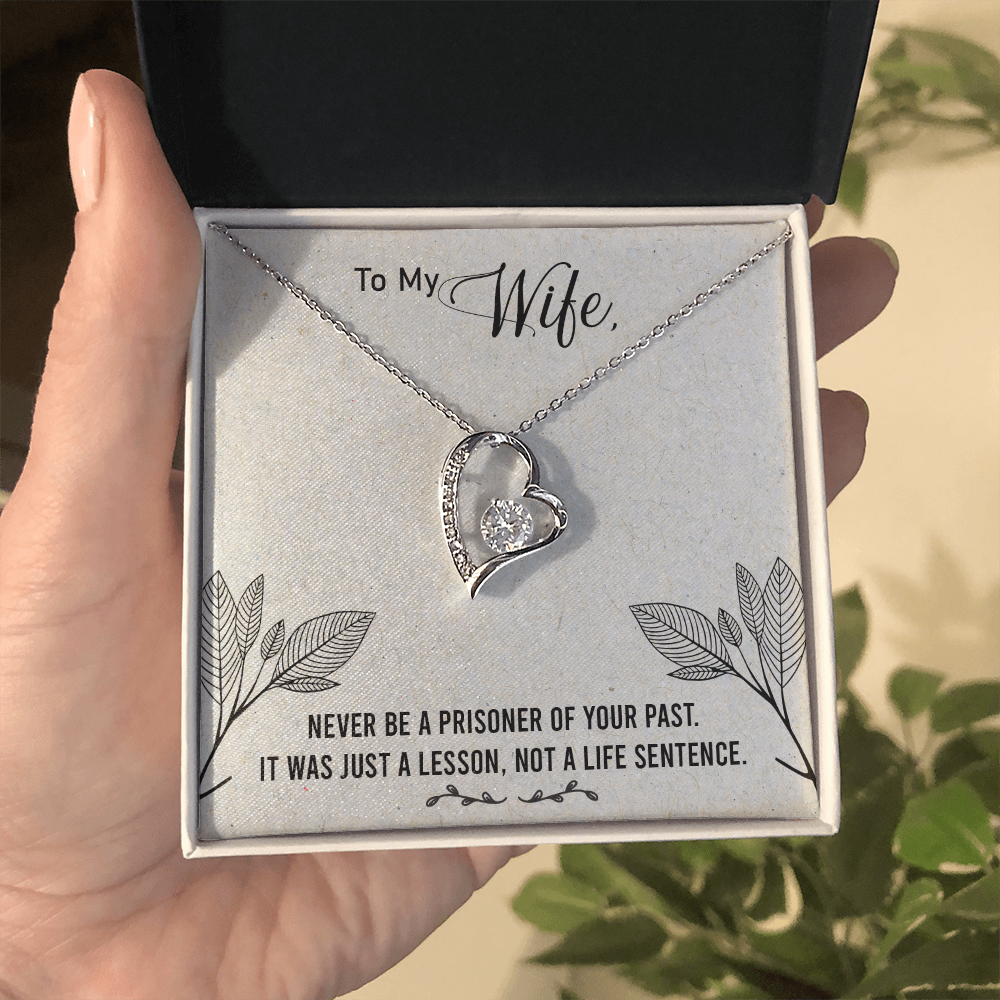 To My Wife - from your Husband.(Forever Love Necklace)