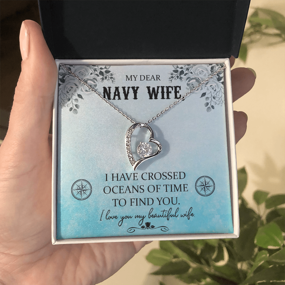 To My navy Wife - from your Husband.(Forever Love Necklace)