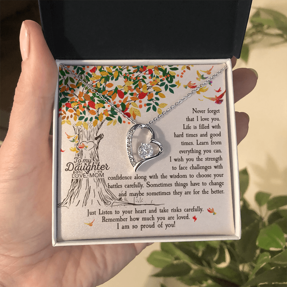 To My daughter - from your Mom.(Forever Love Necklace)