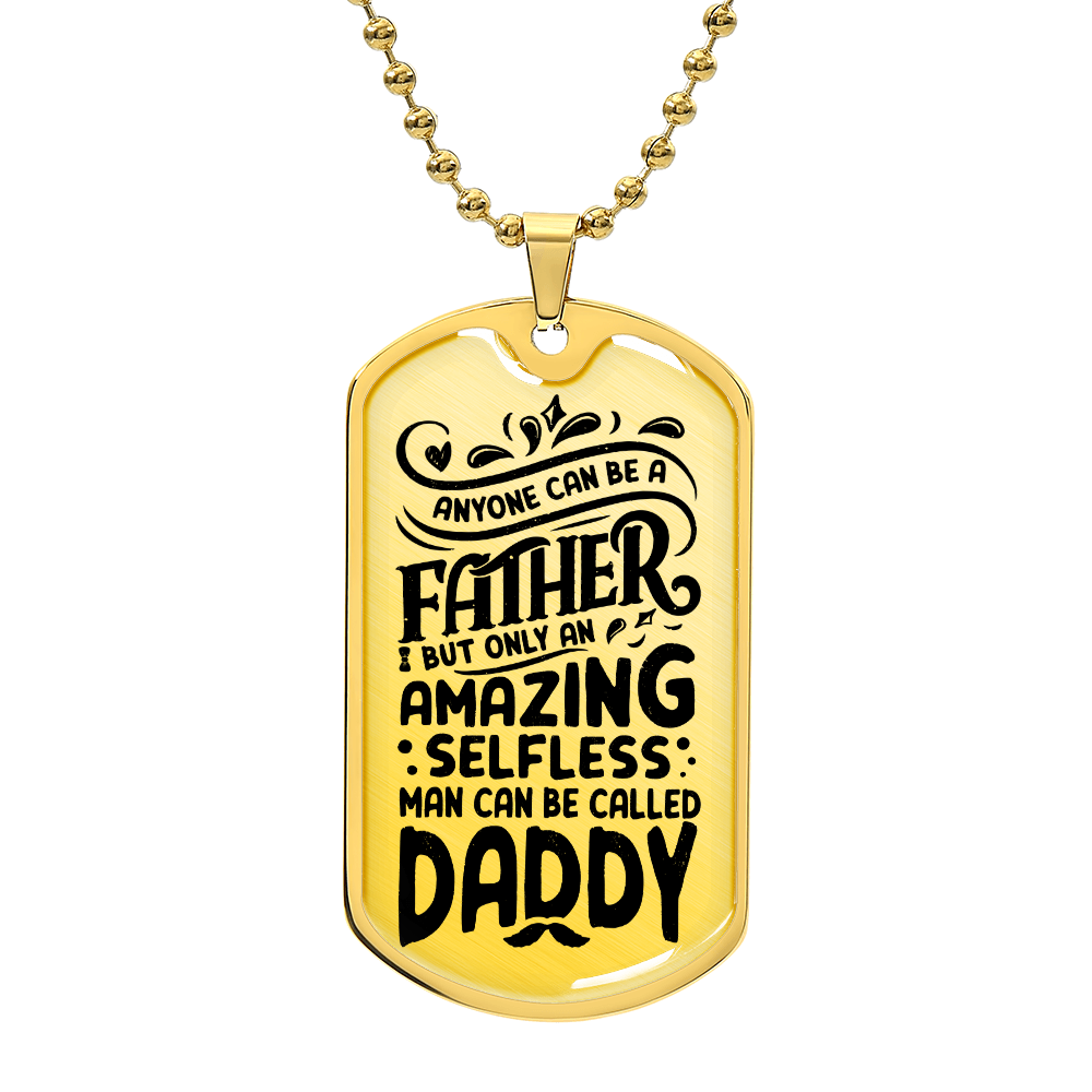 To my Dad .(Luxury Graphic Dog Tag Necklace)