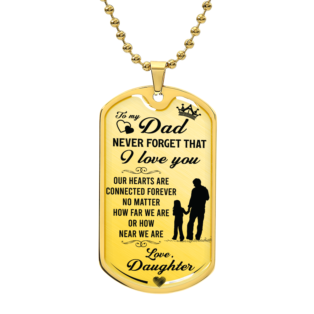 To my Dad - Father-Daughter(Luxury Graphic Dog Tag Necklace)