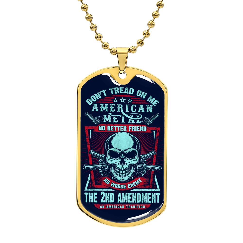 Luxury Graphic Dog Tag Necklace - DONT TREAD ON ME AMERICAN METAL.