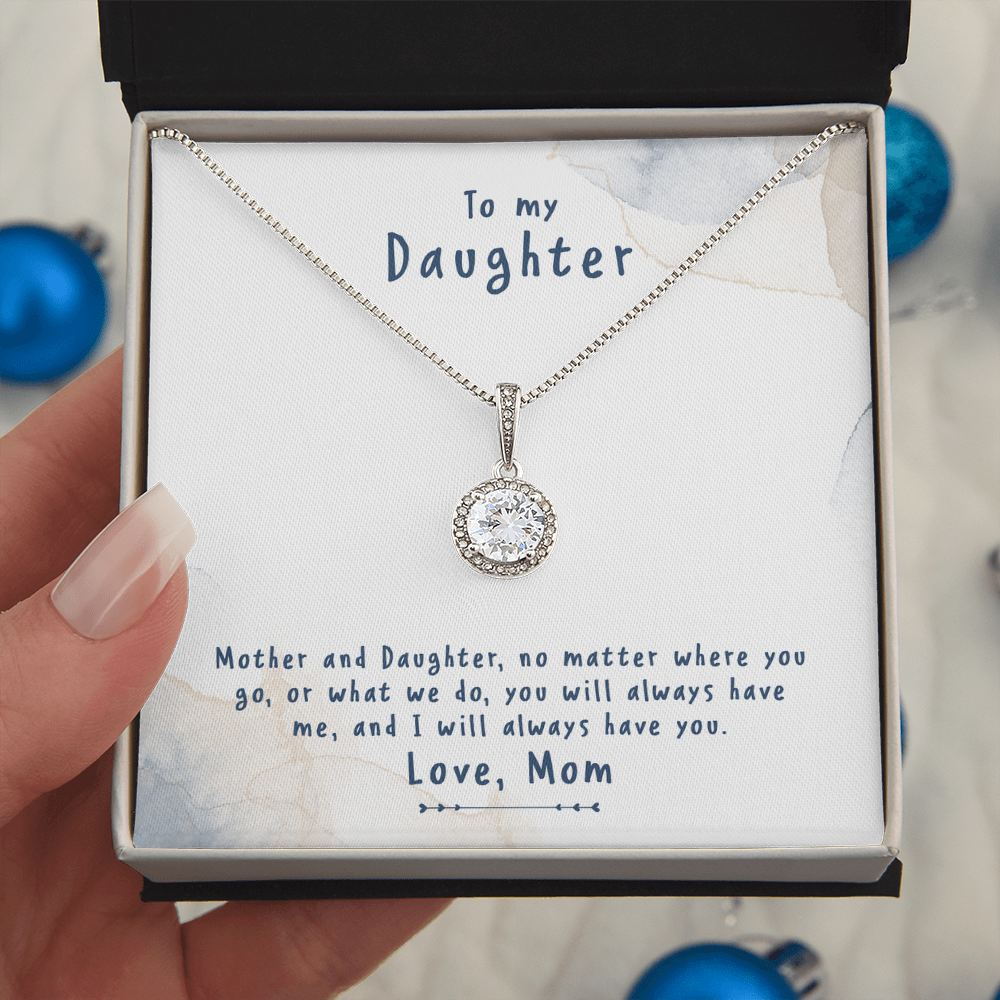To my daughter - Love from Mom.(no matter where you go)