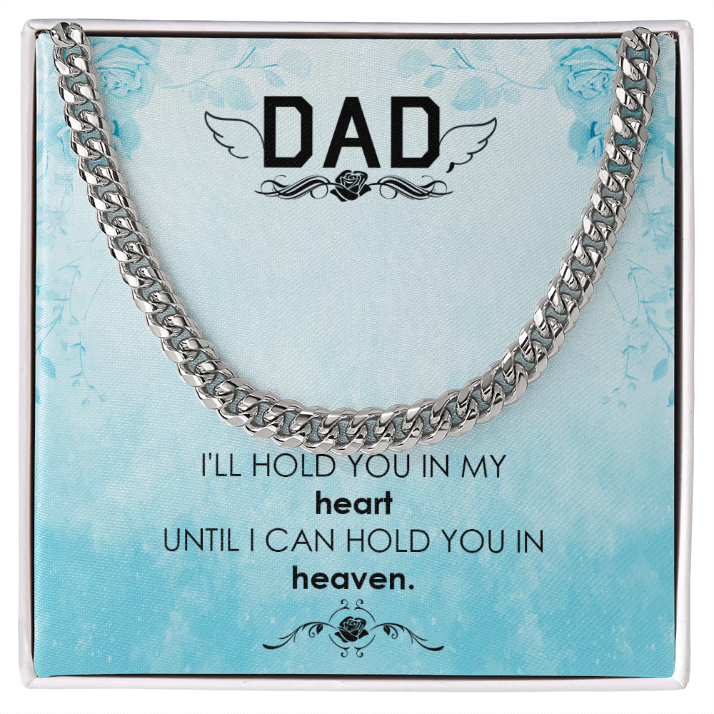 To my Father - love from your Child.(Cuban Link Chain)