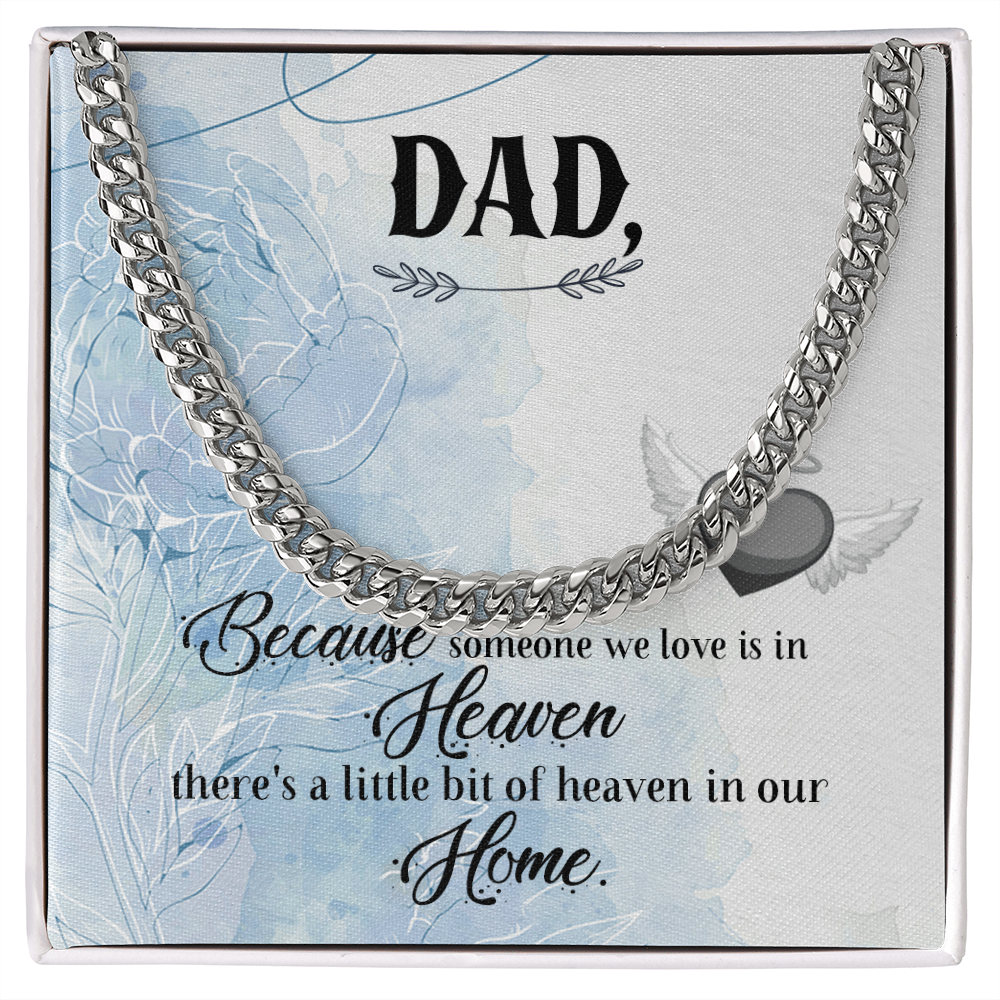 To my Father - love from your Child.(Cuban Link Chain)