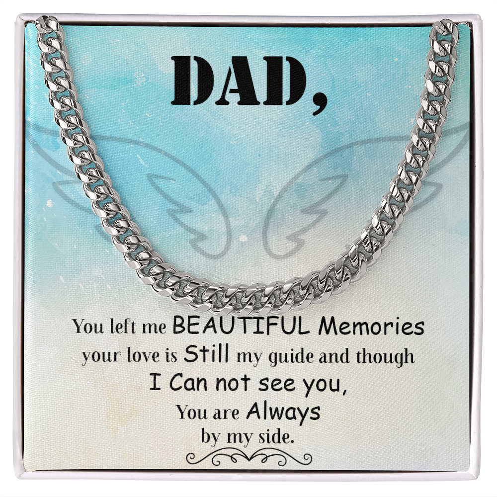 To my Father - love from your Child.(Cuban Link Chain)