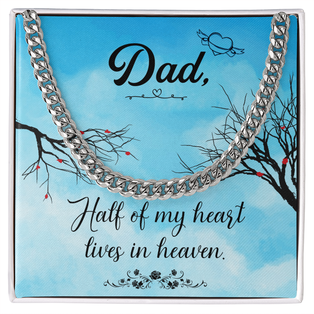 To my Father - love from your Child.(Cuban Link Chain)