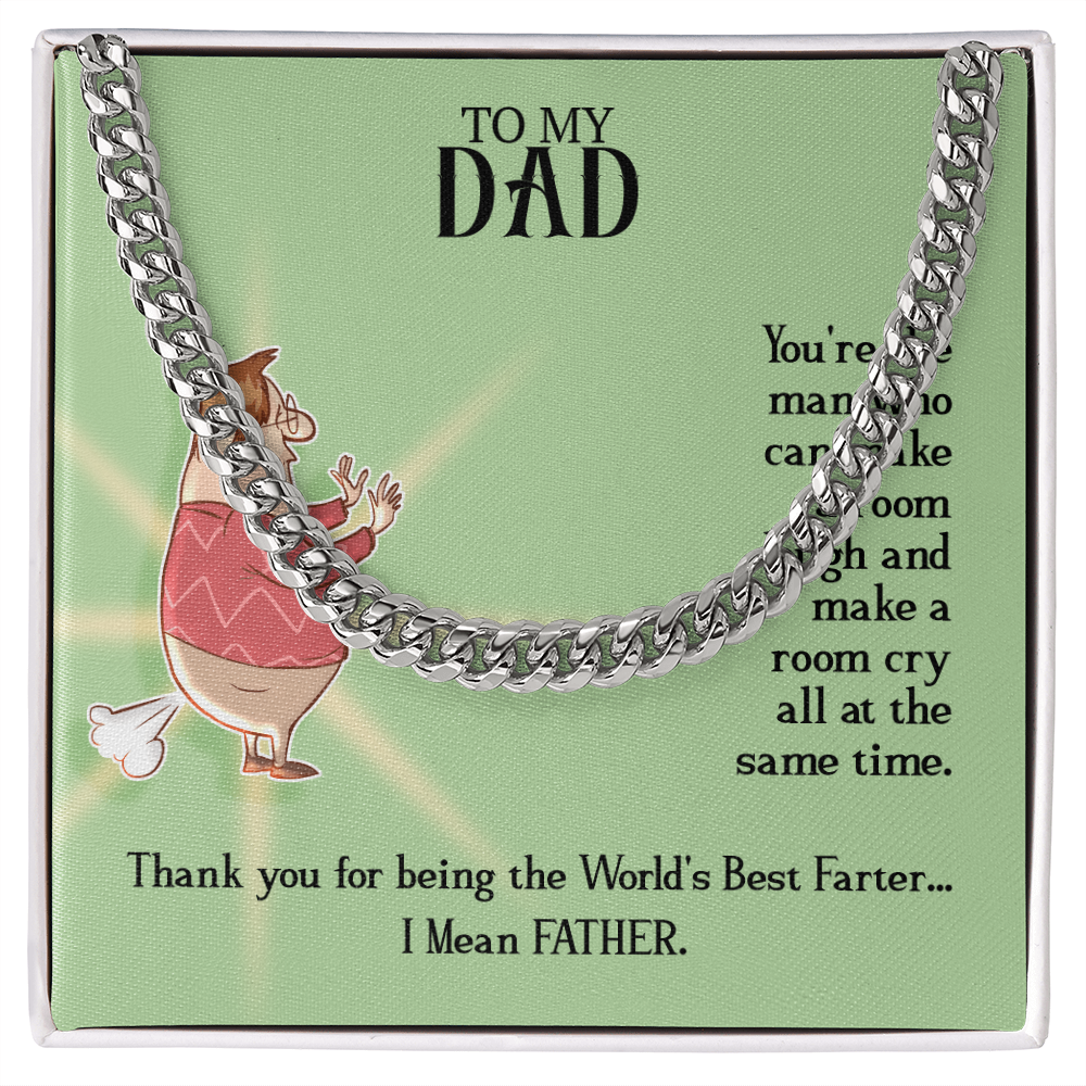 To my Father - love from your Child.(Cuban Link Chain)