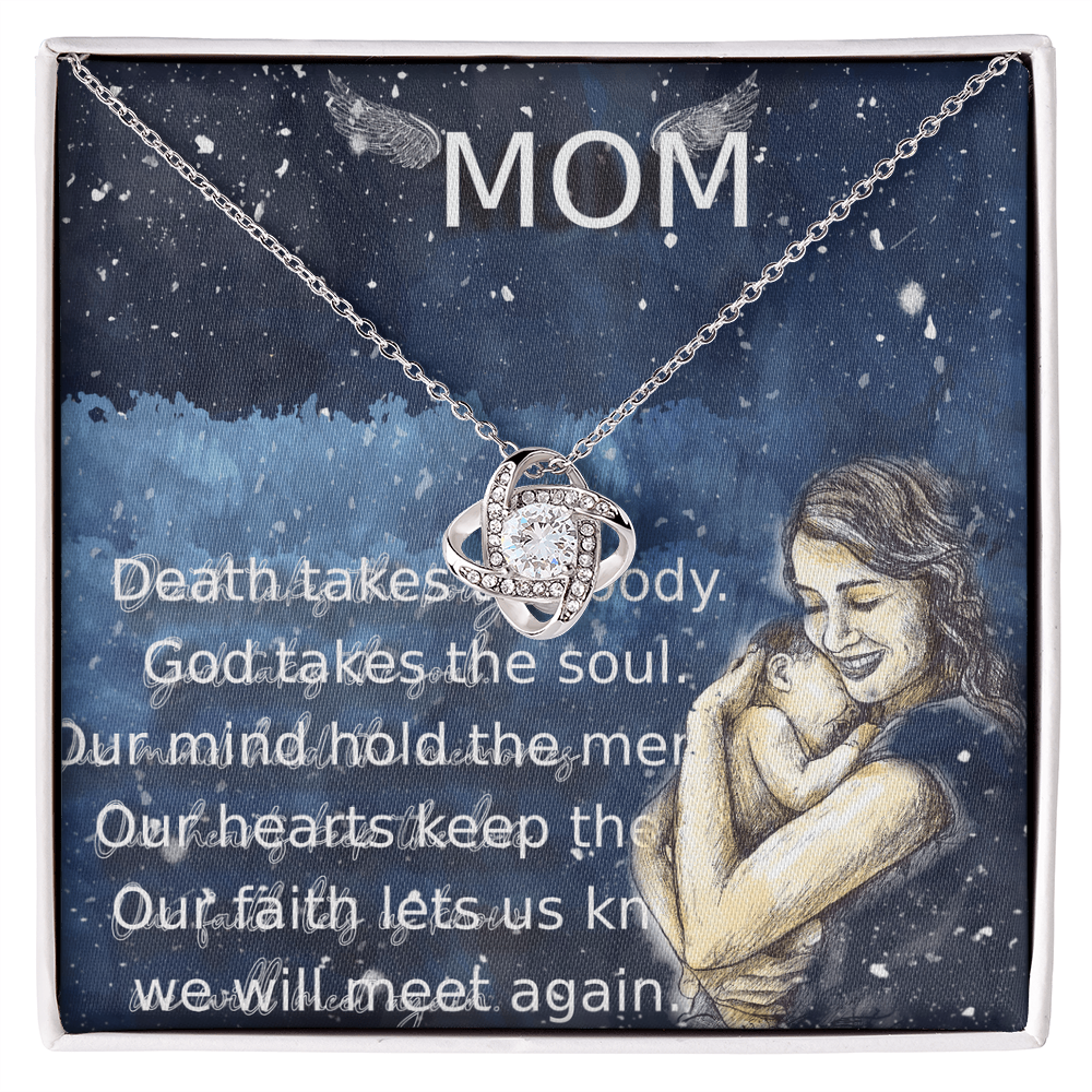 To my mother - Love from your angle.(Mom Death takes the body. God takes the soul)