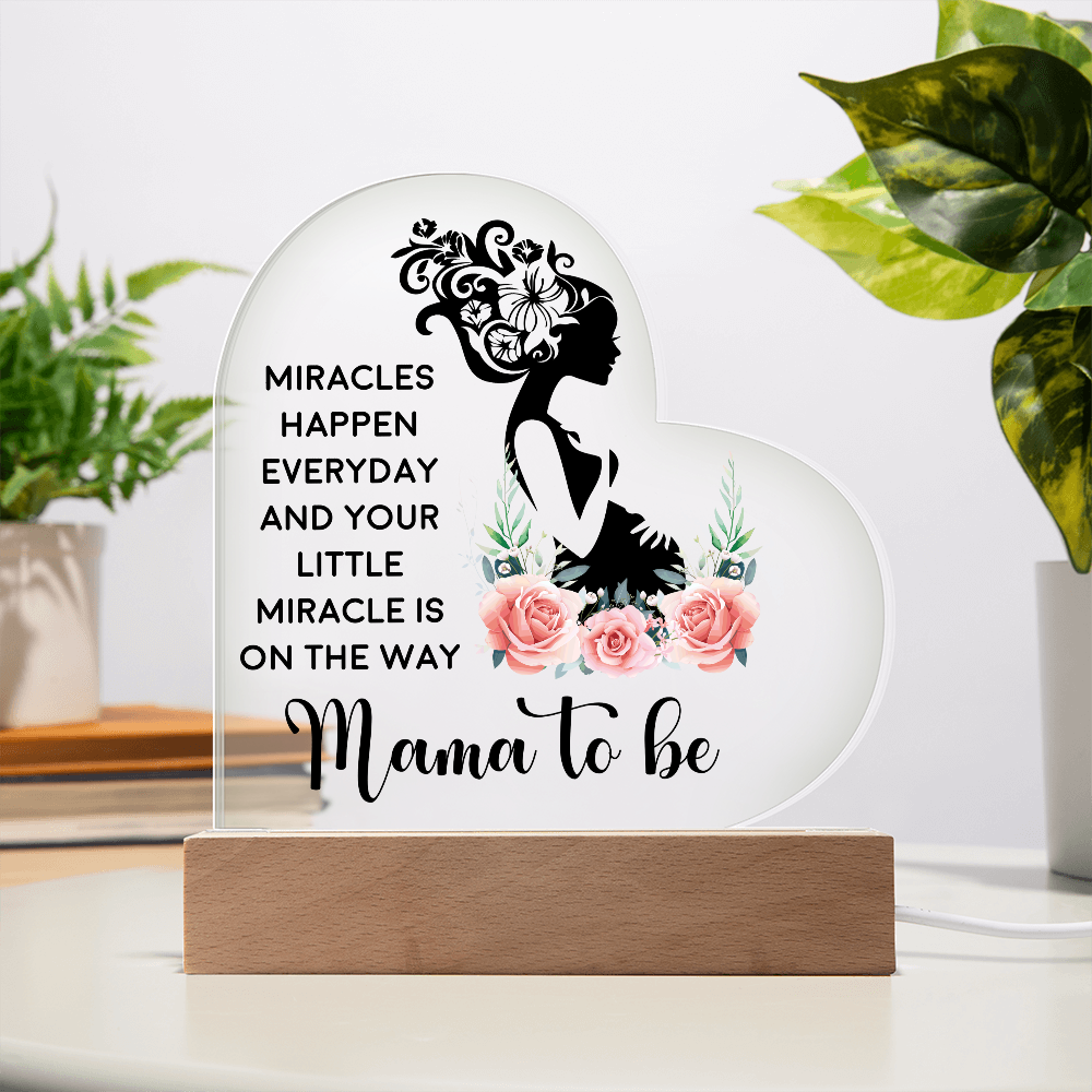 Heart Acrylic Plaque.(MIRACLES HAPPEN EVERYDAY...)
