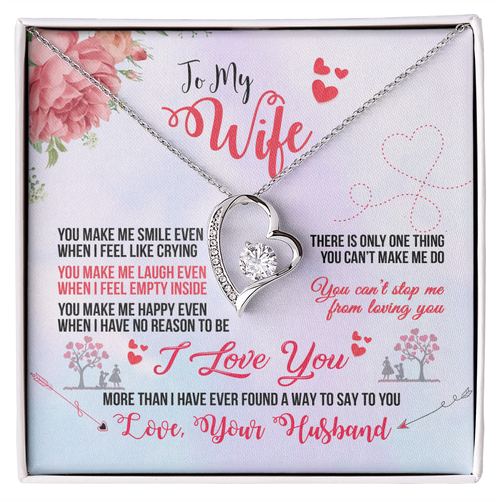 To My  Wife - from your Husband.(Forever Love Necklace)