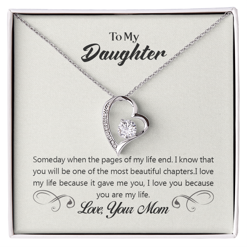 To My daughter - from your Mom.(Forever Love Necklace)