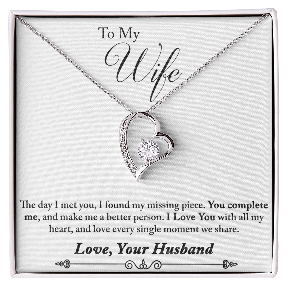 To My  Wife - from your Husband.(Forever Love Necklace)