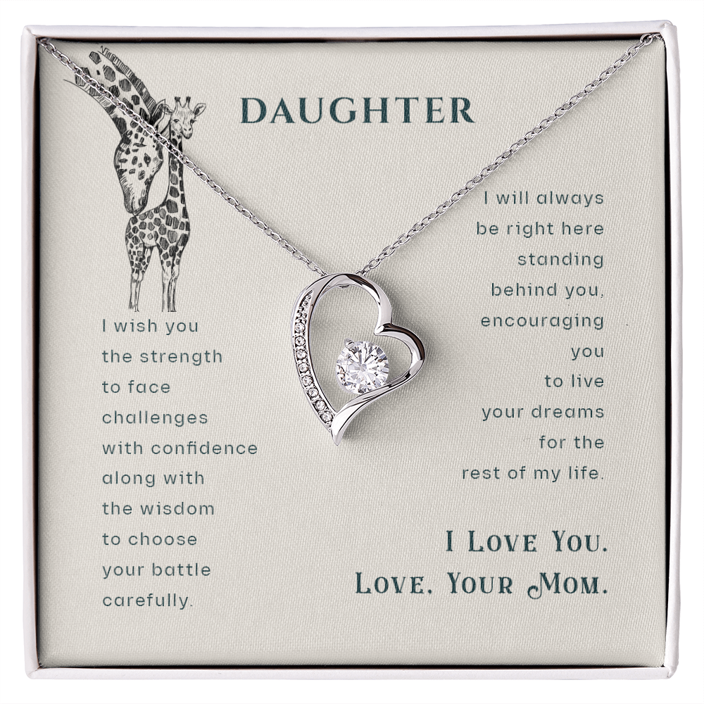 To My daughter - from your Mom.(Forever Love Necklace)