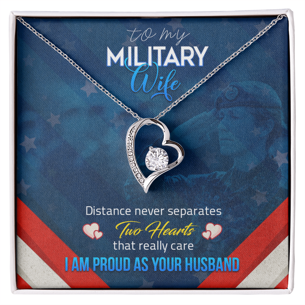 To My military Wife - from your Husband.(Forever Love Necklace)