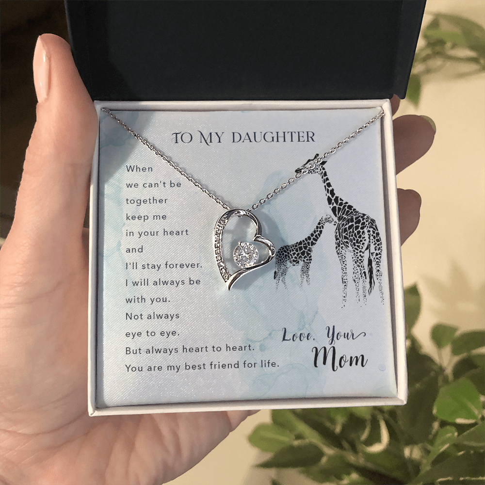 To My daughter - from your Mom.(Forever Love Necklace)