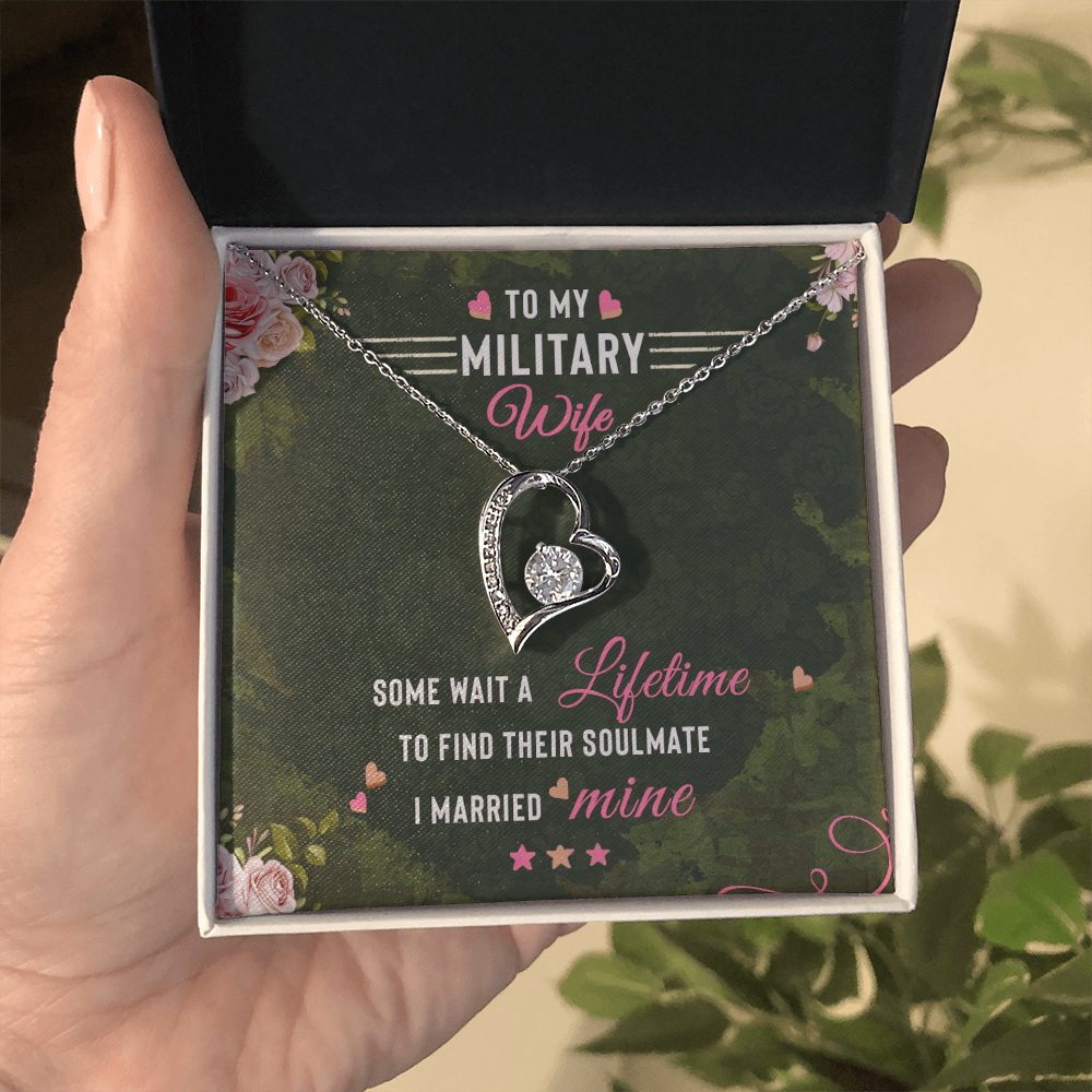 To My military Wife - from your Husband.(Forever Love Necklace)