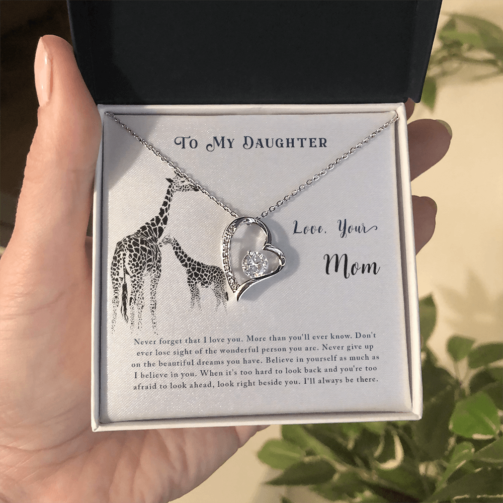 To My daughter - from your Mom.(Forever Love Necklace)