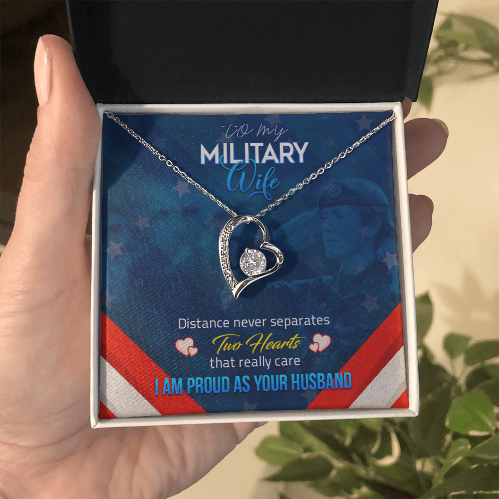 To My military Wife - from your Husband.(Forever Love Necklace)