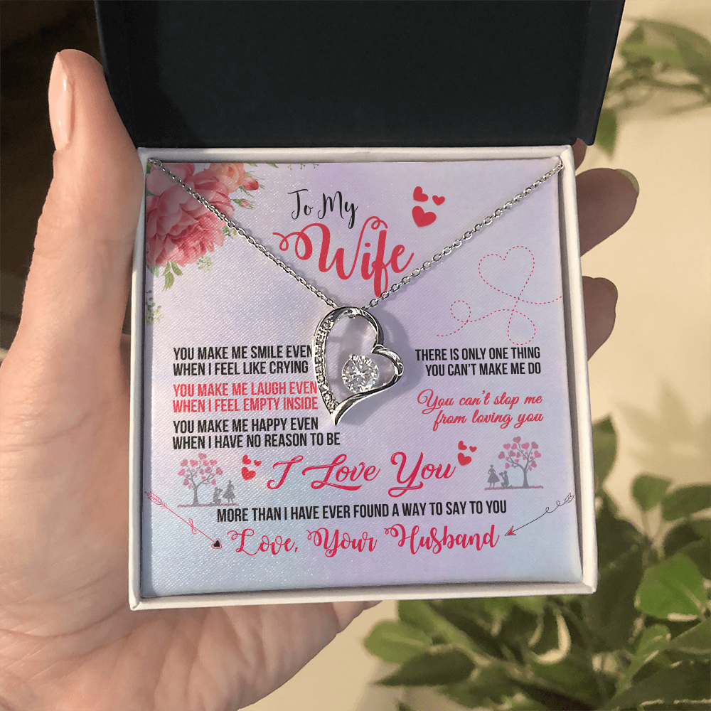 To My  Wife - from your Husband.(Forever Love Necklace)