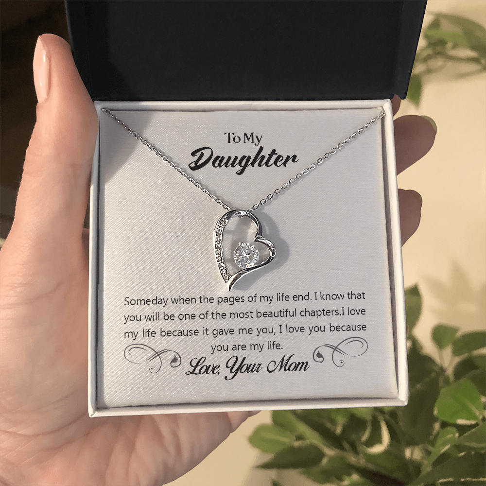 To My daughter - from your Mom.(Forever Love Necklace)